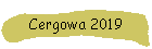 Cergowa 2019