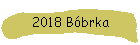 2018 Bóbrka