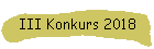 III Konkurs 2018