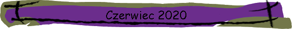 Czerwiec 2020