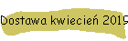 Dostawa kwiecień 2019