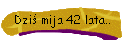Dziś mija 42 lata…