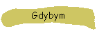 Gdybym