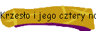Krzeso i jego cztery nogi