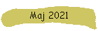 Maj 2021