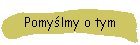 Pomylmy o tym