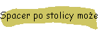 Spacer po stolicy moe by niebezpieczny