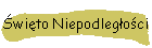 wito Niepodlegoci