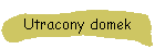 Utracony domek